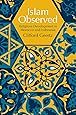 Islam Observed: Religious Development in Morocco and Indonesia (Phoenix Books)