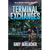 Terminal Exchanges: An AJ Docker and Banshee Thriller