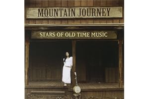 Mountain Journey: Stars Of Old Time Music / Var