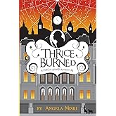 Thrice Burned (A Portia Adams Adventure)