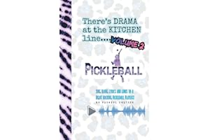 There's Drama at the kitchen line.... Pickleball Volume 2: Sing along lyrics and links to a right rocking Pickleball Playlist