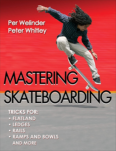 Download Mastering Skateboarding (English Edition) PDF