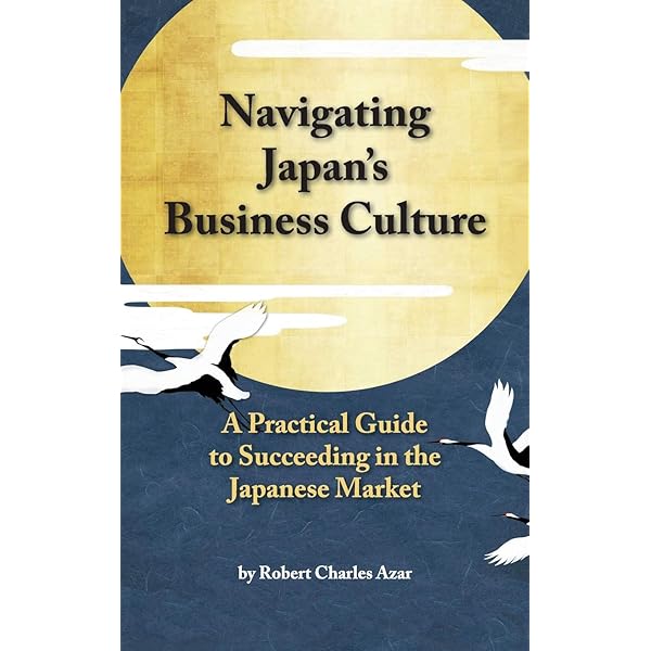 Japanese Business Culture and Practices: A Guide to Twenty