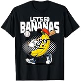 Let's Go Bananas Funny Banana Baseball Lover Banana T-Shirt