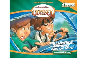 Meanwhile, in Another Part of Town (Adventures in Odyssey / Golden Audio Series, No. 14)