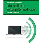 Field Expedient SDR: Introduction to Software Defined Radio