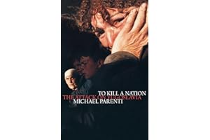 To Kill a Nation: The Attack on Yugoslavia
