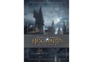 The Art and Making of Hogwarts Legacy: Exploring the Unwritten Wizarding World