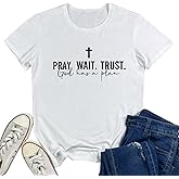LOOKFACE Women Pray Wait Trust Soft Tees Cute Graphic T Shirts
