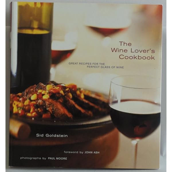 The Wine Lover's Kitchen: Delicious recipes for cooking with wine