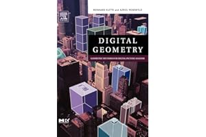 Digital Geometry: Geometric Methods for Digital Picture Analysis