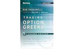 Trading Options Greeks: How Time, Volatility, and Other Pricing Factors Drive Profits