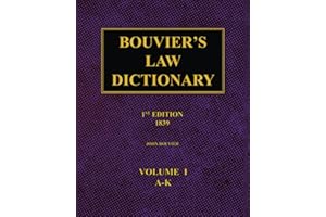 Bouvier's Law Dictionary – 1st Edition (1839): Volume 1