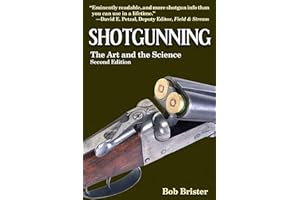 Shotgunning: The Art and the Science