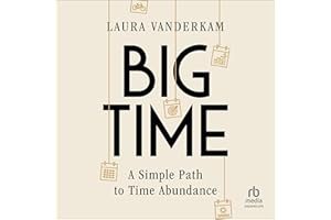 Big Time: A Simple Path to Time Abundance