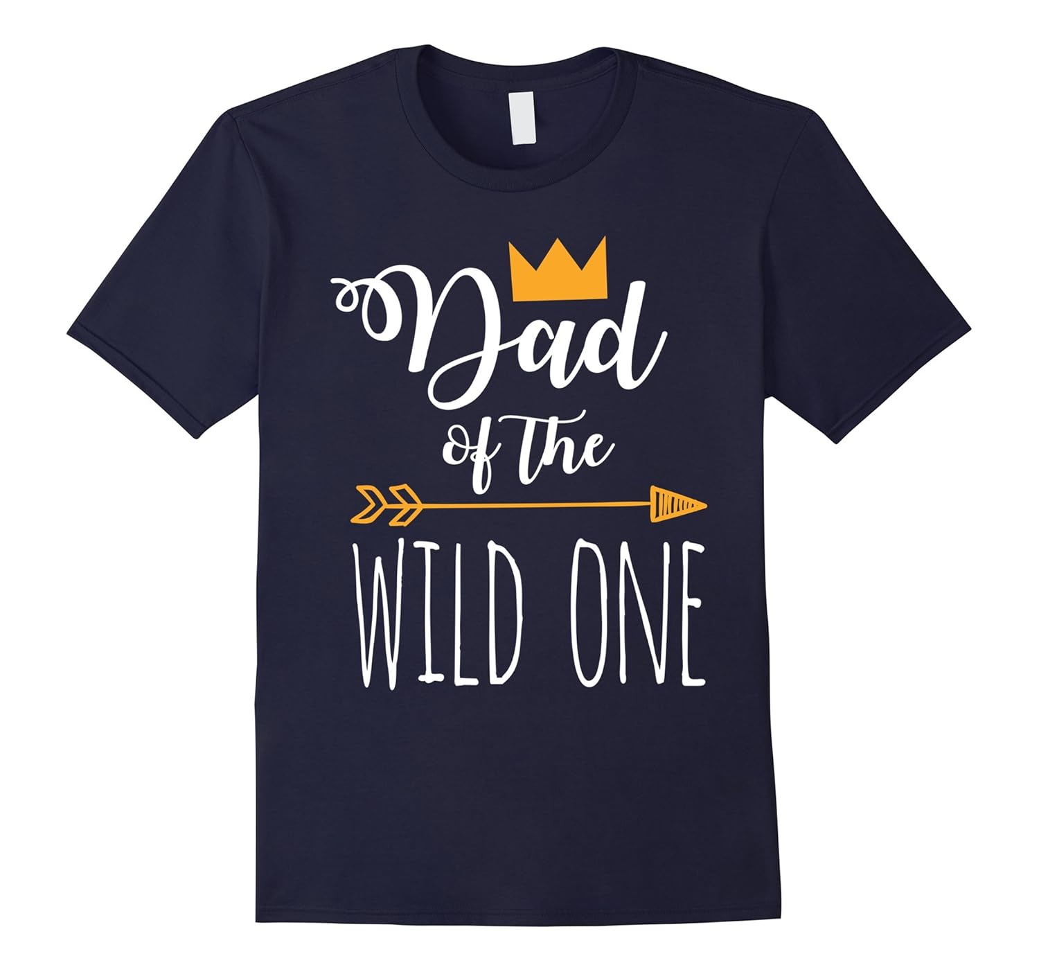 Funny Dad Of The Wild One Funny 1st Birthday Matching Shirt-ANZ