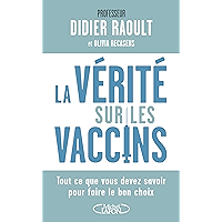 La vérité sur les vaccins (French Edition) book cover
