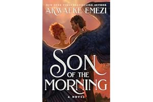 Son of the Morning: A Steamy Romantasy of Forbidden Love, Heavenly Secrets, and Earthly Desires, Tangled in a Southern Gothic