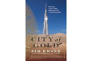 City of Gold: Dubai and the Dream of Capitalism