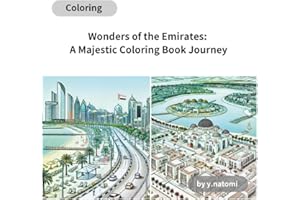 Wonders of the Emirates: A Majestic Coloring Book Journey: Explore the UAE: A Line Art Journey through Iconic Landmarks and C
