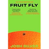 Fruit Fly: A Novel