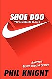 Shoe Dog: Young Readers Edition