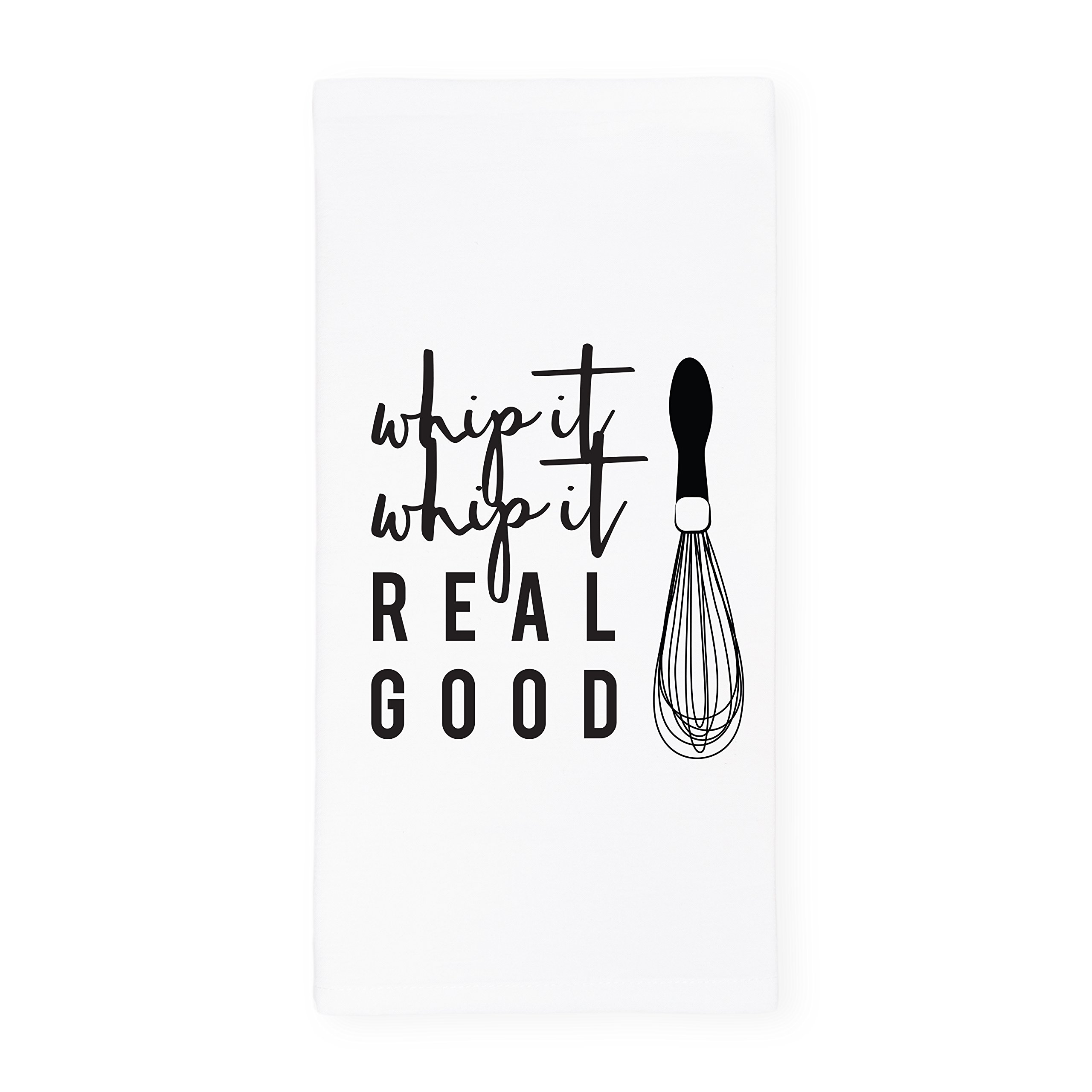 The Cotton & Canvas Co. Whip It, Whip It Real Good Soft and Absorbent Kitchen Tea Towel, Flour Sack Towel Dish Cloth