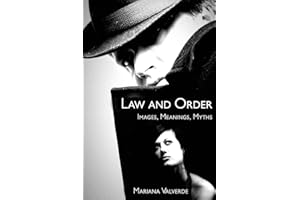 Law and Order: Images, Meanings, Myths