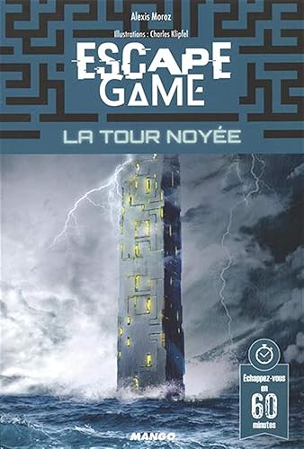 Download Escape Game : La tour noyée PDF