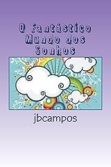 O FantÃ¡stico Mundo dos Sonhos (Portuguese Edition) eBook Kindle