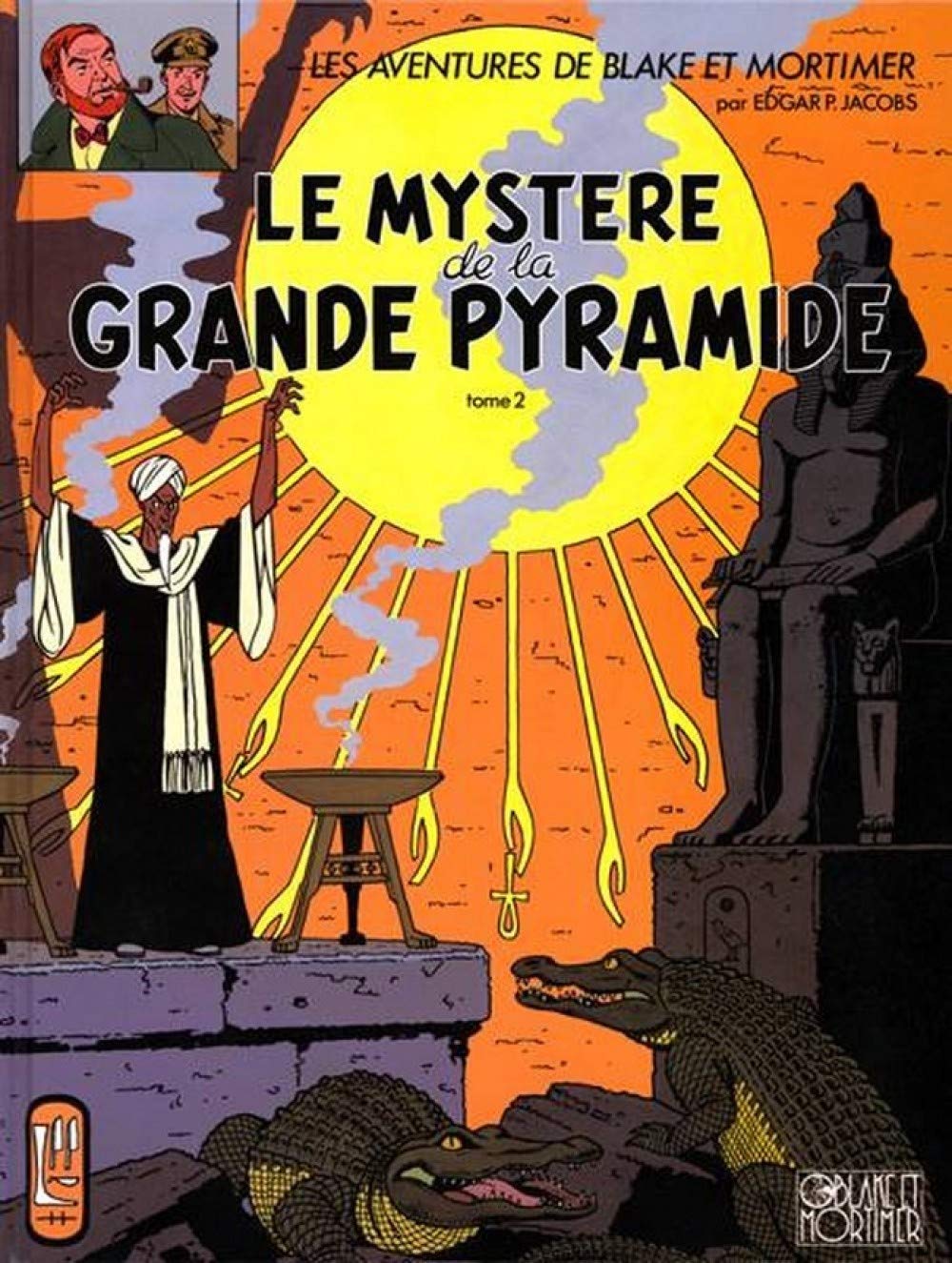 Blake Et Mortimer Tome 5 Le Mystere De La Grande Pyramide 2 Blake Mortimer French Edition Jacobs Edgar Pierre 9782870970096 Amazon Com Books Blake Et Mortimer Tome 5 Le Mystere De La Grande Pyramide 2 Blake Mortimer French Edition Jacobs Edgar Pierre 9782870970096 Amazon Com Books