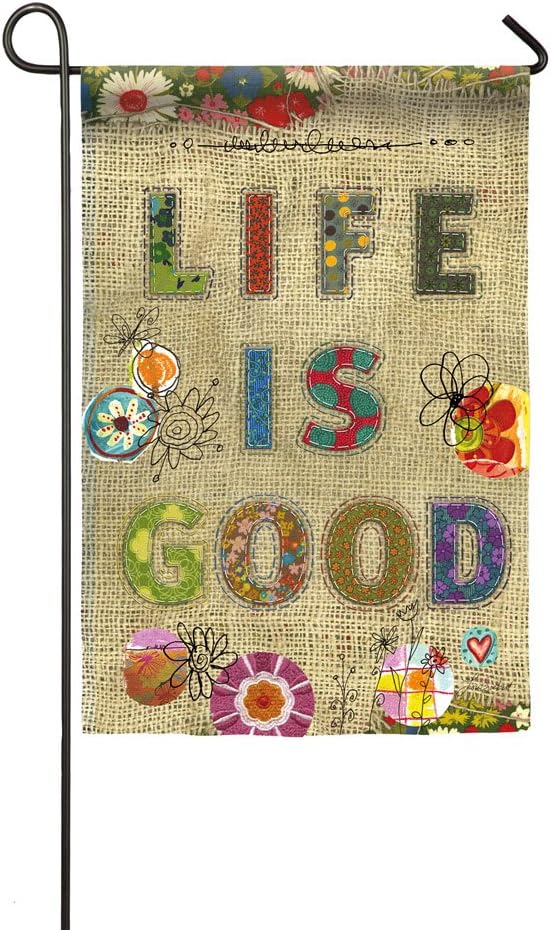 Evergreen Life is Good Double-Sided Burlap Garden Flag - 12.5”W x 18"H