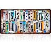 CHCdecor Vintage This Is Where Things Get Done Eventually Wall Decor License Plate Metal Sign Tin Signs,12x6 Inch Aluminum