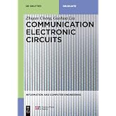 Communication Electronic Circuits (Information and Computer Engineering, 8)