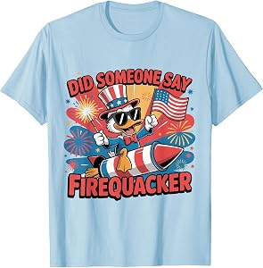 Did Someone Say Firequacker Goose 4th July Toddler Boy Youth T-Shirt