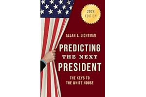 Predicting the Next President: The Keys to the White House, 2024
