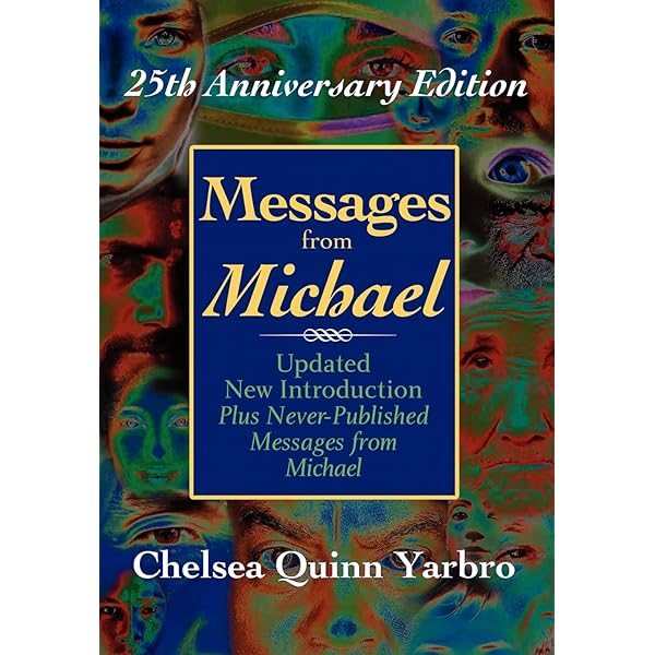 Messages from Michael: Yarbro, Chelsea Quinn: 9780974290720
