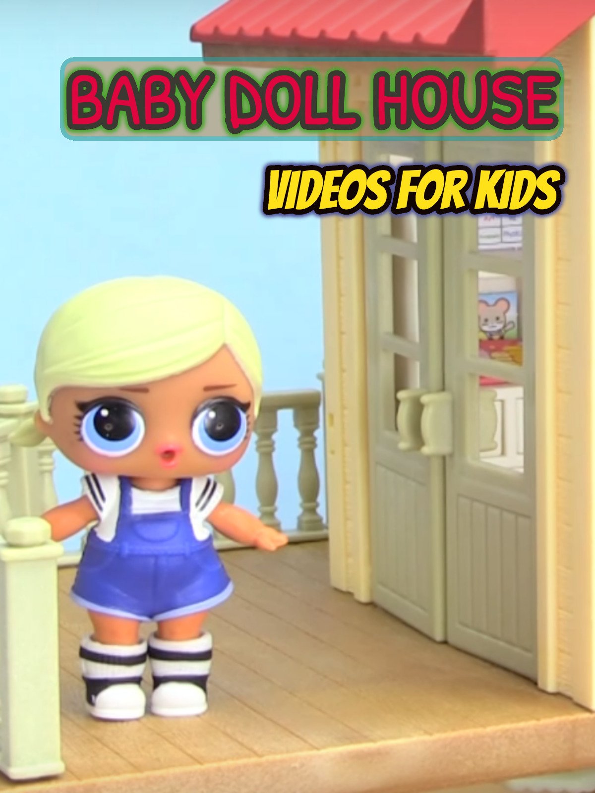 baby doll videos for kids