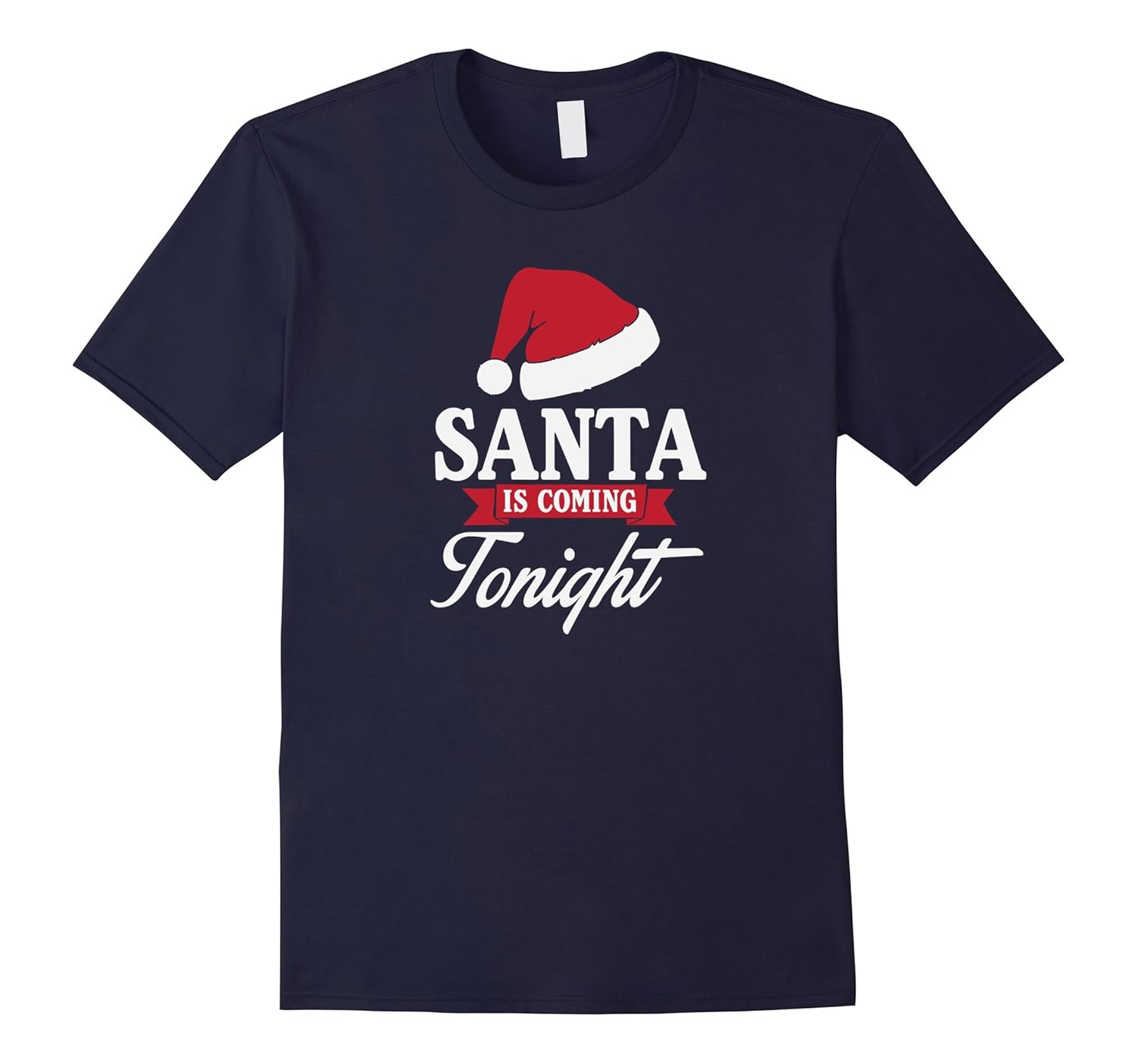 Santa Is Coming Tonight T-Shirt XMas Tee-ANZ