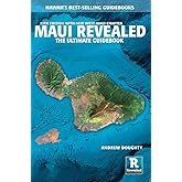 Maui Revealed: The Ultimate Guidebook