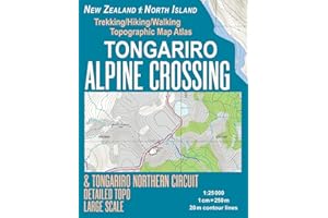 Tongariro Alpine Crossing & Tongariro Northern Circuit Detailed Topo Large Scale Trekking/Hiking/Walking Topographic Map Atla
