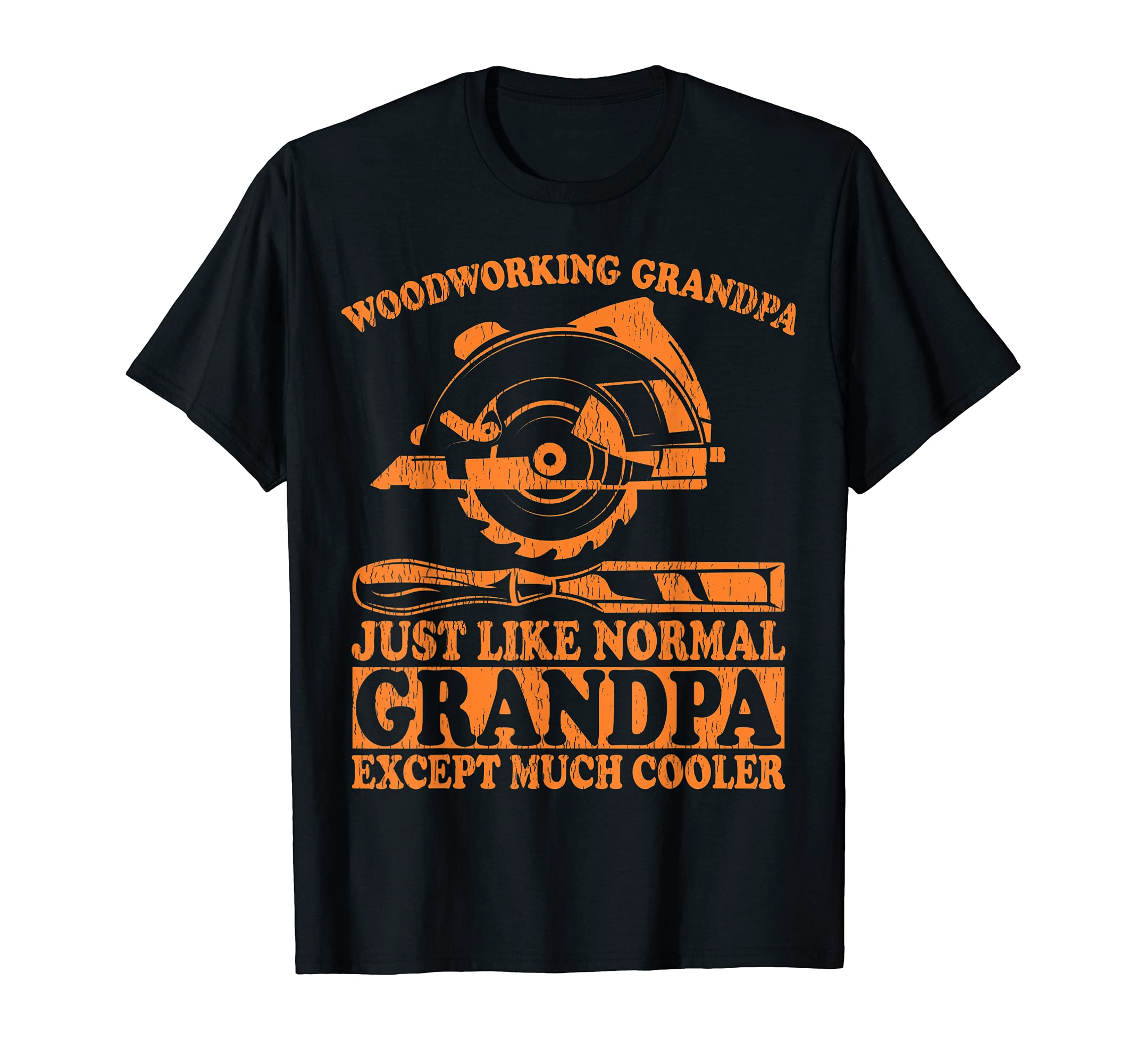 Woodworking Grandpa Just Like Normal Grandpa T-Shirt