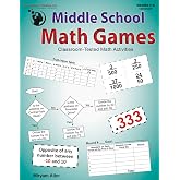 Middle School Math Games: Classroom-Tested Math Activities (Grades 6-8)
