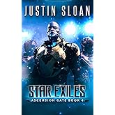 Star Exiles: A SciFi Military Epic (Ascension Gate)