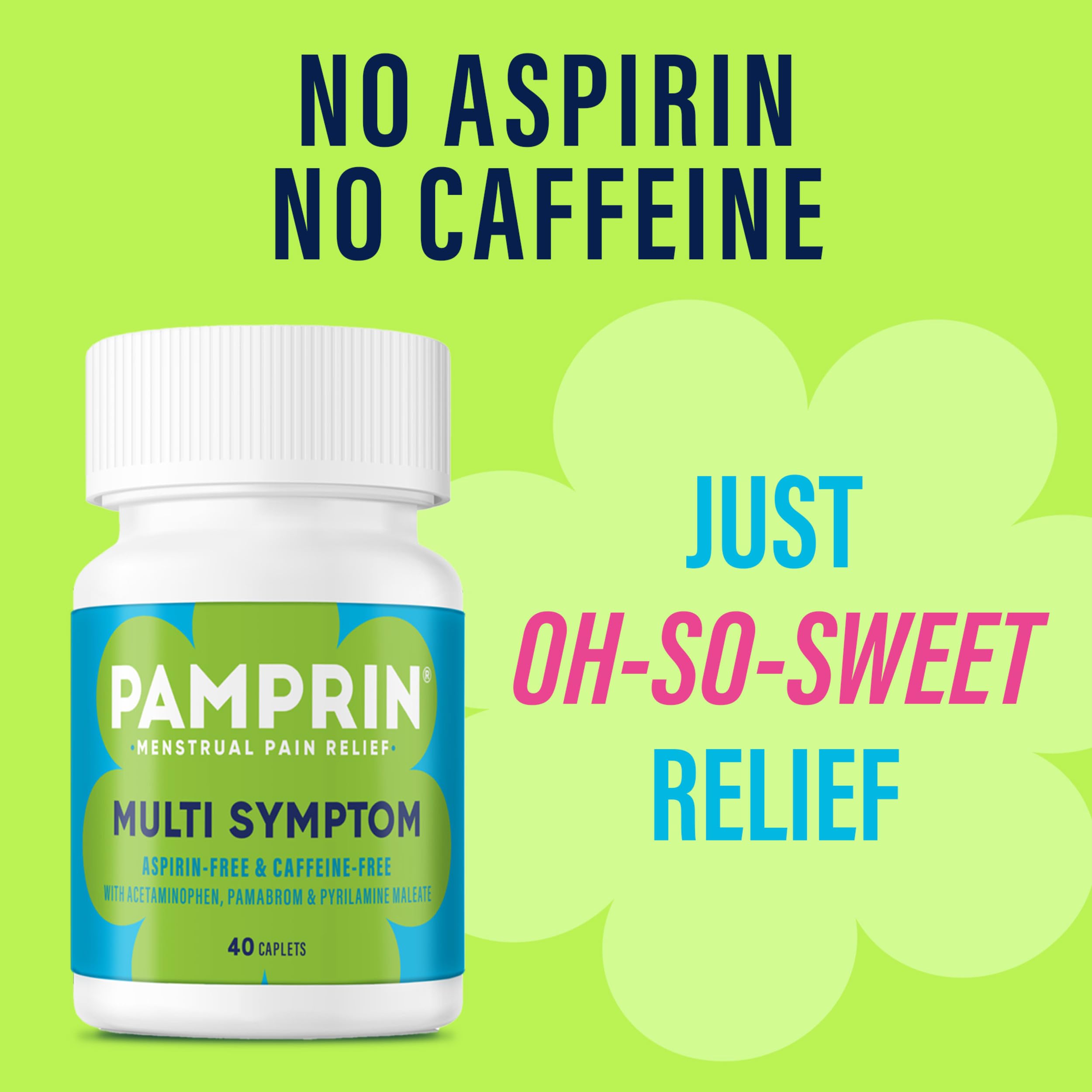 Pamprin Multi-Symptom Formula, with Acetaminophen, Menstrual Period Symptoms Relief including Cramps, Pain, Bloating, and Irritability 40 Caplets