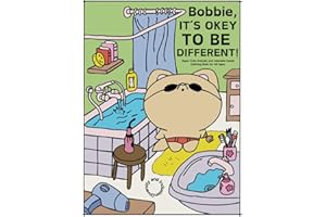 Bobbie, It's Okey To Be Different! Super Cute Animals and Adorable Goods for All Ages: Diversity and Inclusion
