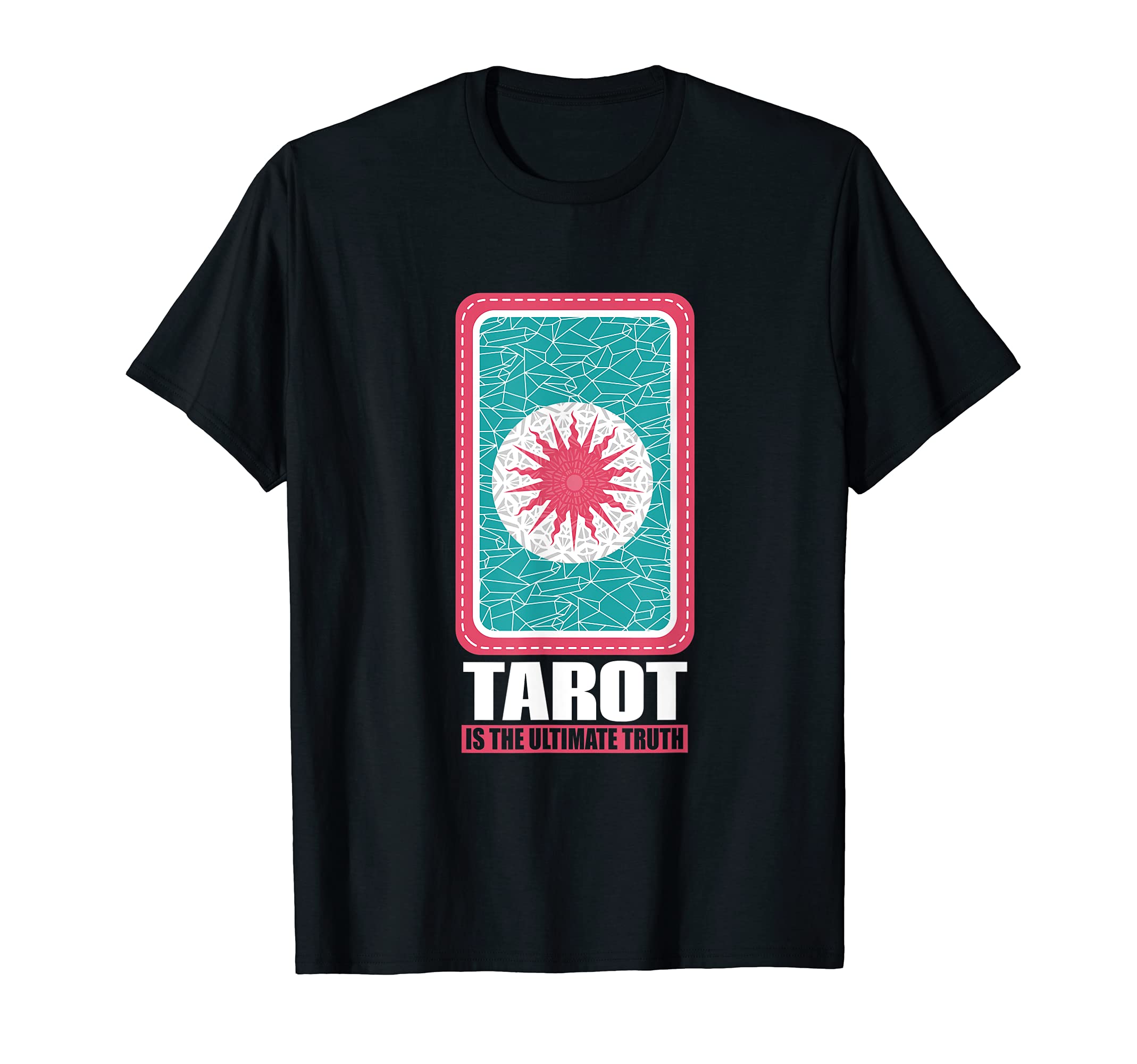 Modern Cheerful Tarot Saying T-Shirt
