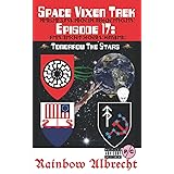 Space Vixen Trek Episode 17: Tomorrow the Stars