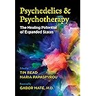 Psychedelics and Psychotherapy: The Healing Potential of Expanded States
