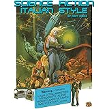 Science Fiction Italian Style: Italian science fiction films from 1958-2000